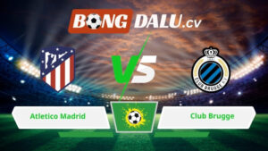 Soi kèo bóng đá Atletico Madrid vs Club Brugge 00h45 ngày 25/02/2026 – Champions League