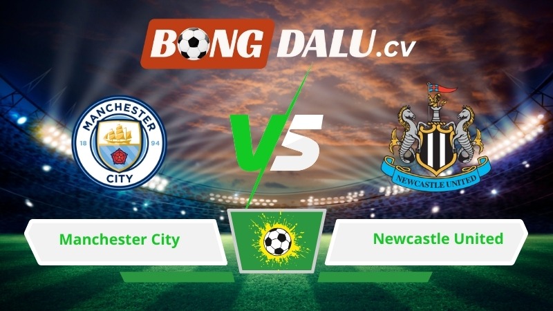 Soi kèo bóng đá Manchester City vs Newcastle United 03h00 ngày 05/02/2026 – Cúp Liên Đoàn Anh