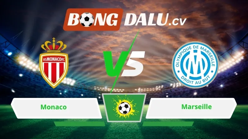Soi kèo bóng đá Monaco vs Marseille 01h45 ngày 06/04/2026 – Ligue 1
